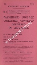 Passengers' Luggage Collected, Conveyed and Delivered in Advance by Southern Railway